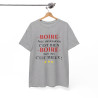 Tee shirt humour Boire avec modération idée cadeau amusant drôle pour Homme et Femme T shirt