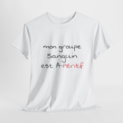 T shirt humour Mon groupe est A-péritif idée cadeau apéro pour homme et femme