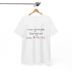 T shirt humour Mon groupe est A-péritif idée cadeau apéro pour homme et femme