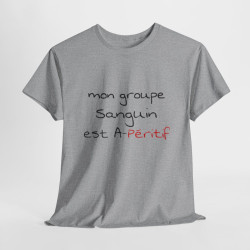 T shirt humour Mon groupe est A-péritif idée cadeau apéro pour homme et femme