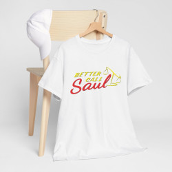 Tee Shirt "Better Call Saul" - Pour Homme et Femme T shirt
