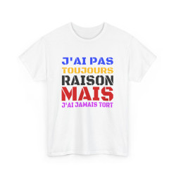 Tee Shirt Humour "J'ai pas...