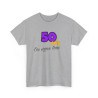 Tee Shirt Anniversaire "50 Ans, On Signe Tous" - Pour Homme et Femme