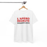 T Shirt Humour "L'Apéro Recrute, Engagez-vous" - Pour Homme et Femme