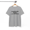 Tee Shirt Humour "Cherche Pas, J'ai Raison" - Pour Homme et Femme