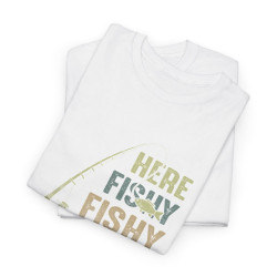 T-shirt Here Fishy Fishy Fishy – Pour Homme et Femme