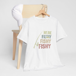 T-shirt Here Fishy Fishy Fishy – Pour Homme et Femme