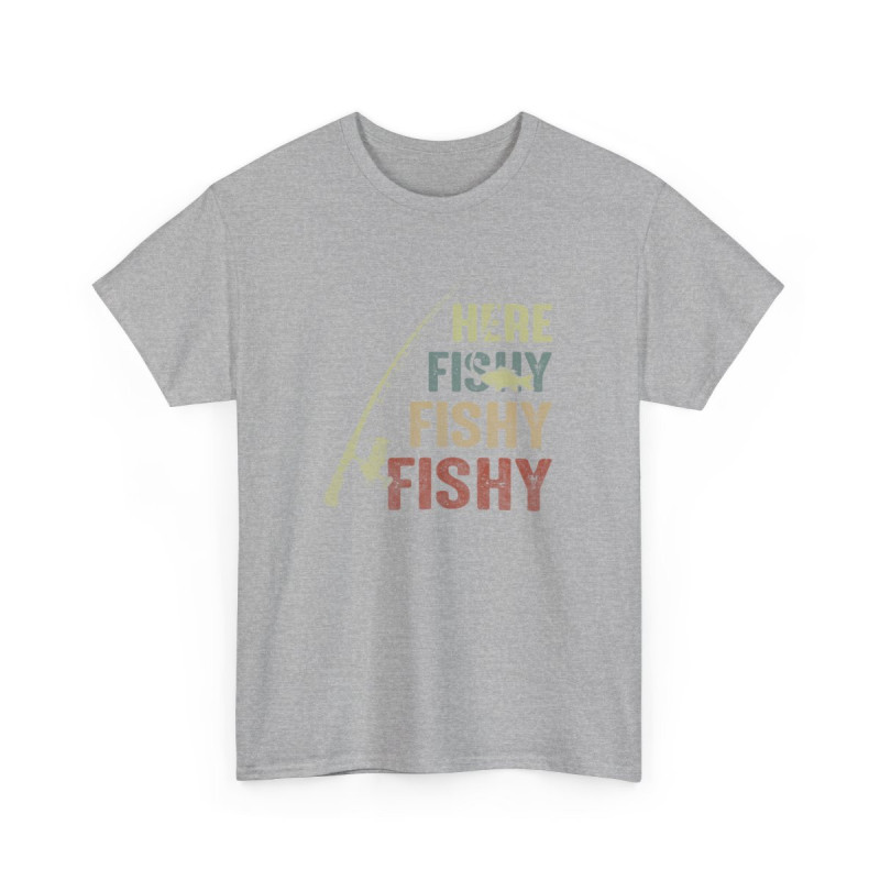 T-shirt Here Fishy Fishy Fishy – Pour Homme et Femme