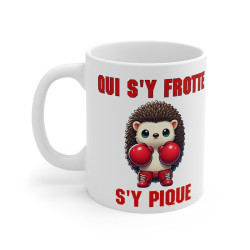 Mug "Qui s'y frotte s'y...