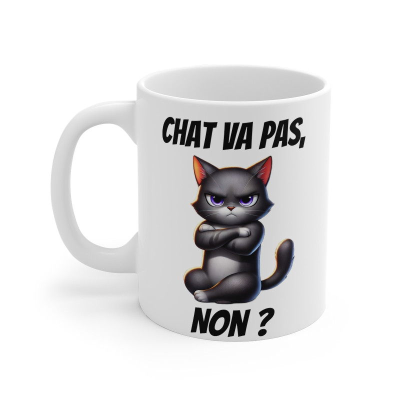 Mug "Chat va pas non ?" avec Chat   Cadeau Humour pour Amoureux des Chats