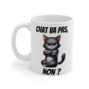 Mug "Chat va pas non ?" avec Chat   Cadeau Humour pour Amoureux des Chats