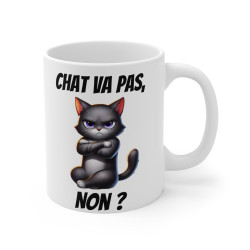 Mug "Chat va pas non ?" avec Chat   Cadeau Humour pour Amoureux des Chats