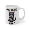 Mug "Chat va pas non ?" avec Chat   Cadeau Humour pour Amoureux des Chats