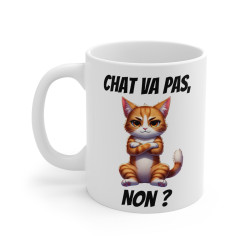 Mug "Chat va pas non ?"...