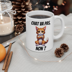 Mug "Chat va pas non ?" avec Chat  – Tasse Céramique 325ml – Cadeau Humour