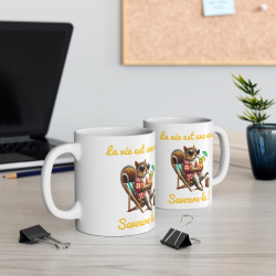 Mug "La vie est une noix, savoure-la !" avec Écureuil Relax – Tasse Céramique 325ml – Cadeau Humour et Détente
