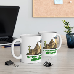 Mug "Le Système Pyramidal Original" avec Extraterrestre – Tasse Céramique 325ml – Cadeau Humour