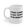 Mug "C'est lundi, il est temps de se rebeller" – Tasse Céramique 325ml – Cadeau Humour Anti-Lundi