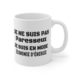 Mug "Je ne suis pas paresseux, je suis en mode économie d'énergie" – Tasse Céramique 325ml – Cadeau Humour et Paresse