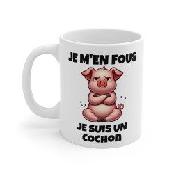 Mug "Je m'en fous, je suis...
