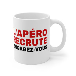 Mug Humour "L'apéro recrute, engagez-vous" – idée cadeau drôle