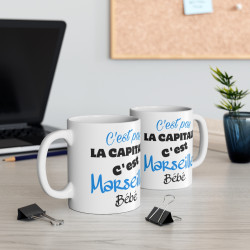 Mug Humour "C'est Pas La Capitale, C'est Marseille Bébé"