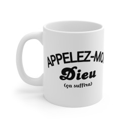 Mug Humour "Appelez-moi...