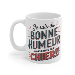 Mug "Je suis de bonne...