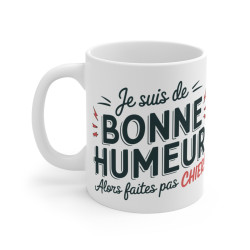 Mug "Je suis de bonne...