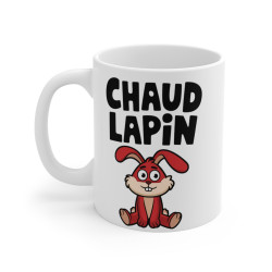 Mug "Chaud Lapin" - idée...