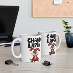 Mug "Chaud Lapin" - idée cadeau Humour Fun et Décontracté
