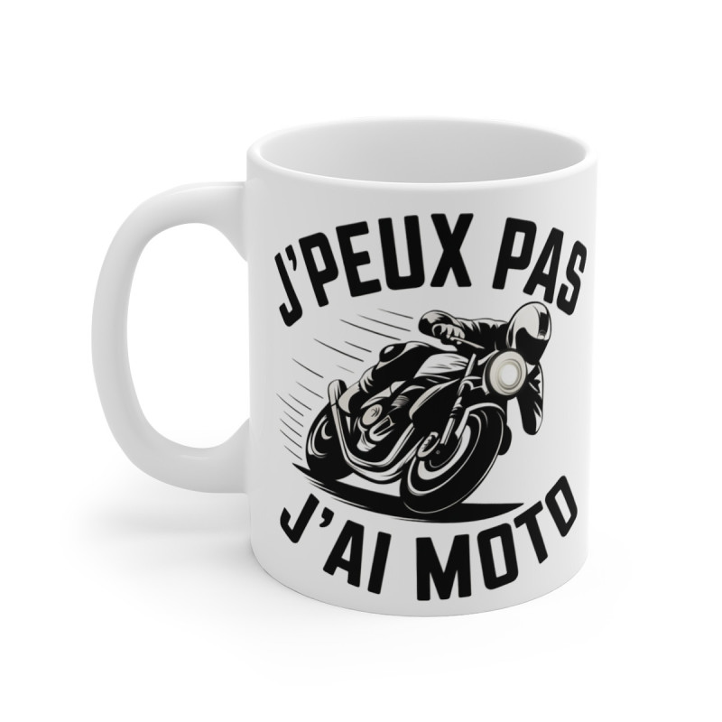 Mug Humour Motard "J'peux Pas, J'ai Moto" – Cadeau Fun pour les Passionnés de Moto et de Deux-Roues