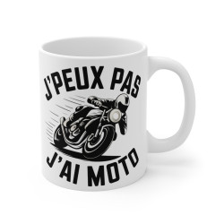Mug Humour Motard "J'peux Pas, J'ai Moto" – Cadeau Fun pour les Passionnés de Moto et de Deux-Roues