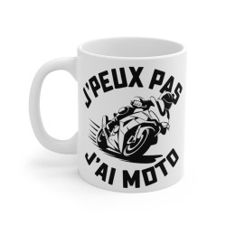 Mug Humour Motard "J'peux...