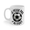Mug "Je Peux Pas, J'ai Foot" - Cadeau Parfait pour les Passionnés de Football - Design Humour Footballeur
