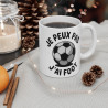 Mug "Je Peux Pas, J'ai Foot" - Idée Cadeau  pour les Passionnés de Football - Design Humour