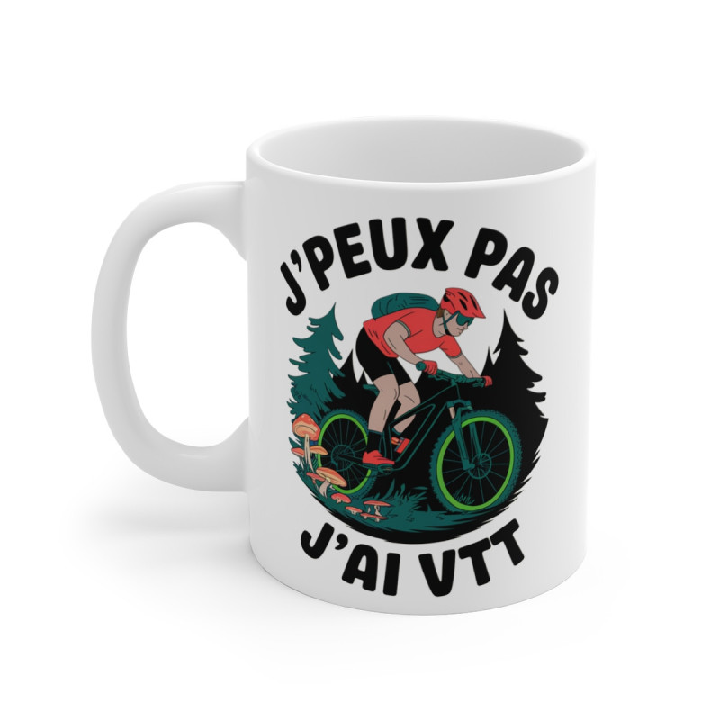Mug "Je Peux Pas, J'ai VTT" - idée Cadeau Parfait pour les Passionnés de Vélo Tout Terrain et Cyclistes