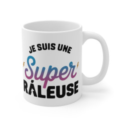 Mug "Je suis une Super Râleuse" - idée cadeau Humour, Féminisme et Force