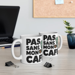 Mug "Pas Sans Mon Café" - Humour Zombie et Addict au Café