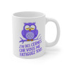 Mug drôle "J'ai des cernes car vous me fatiguez tous" - Chouette Fatiguée - Idée cadeau original humour