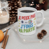 Mug Geek "Je peux pas j'finis ma partie" - Cadeau gamer original