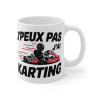 Mug "J'Peux Pas J'Ai Karting" - Cadeau humour pour passionnés de karting