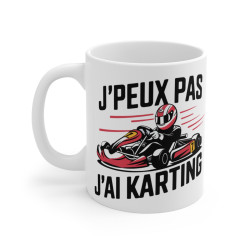 Mug Tasse "J'Peux Pas J'Ai...
