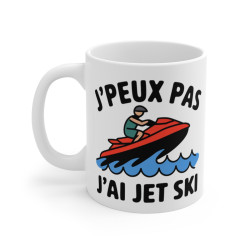 Mug "J'Peux Pas J'Ai...