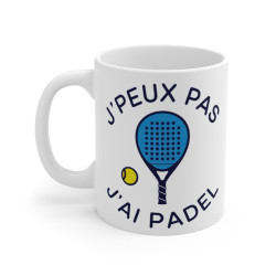 Mug "J'Peux Pas J'Ai Padel"...