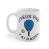 Mug "J'Peux Pas J'Ai Padel" - Idée Cadeau idéal pour les amateurs de padel