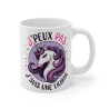 Mug Licorne - J'peux pas, j'suis une Licorne -idée cadeau design humour pour enfant et adulte