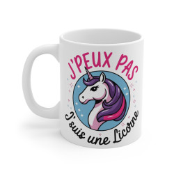 Mug Licorne - J'peux pas,...