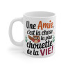 Mug Amitié, Animal - Une Amie, C'est la Chose la Plus Chouette de la Vie - Cadeau Meilleure Amie