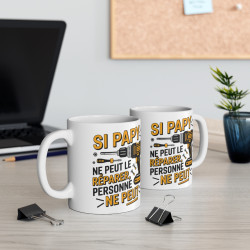 Mug Tasse "Si Papy Ne Peut Le Réparer, Personne Ne Peut" - Cadeau Original pour Les Grands-Pères Bricoleurs
